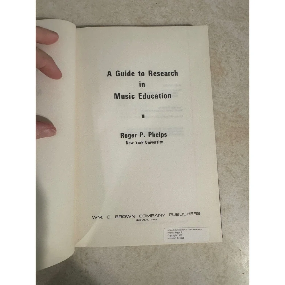 A Guide to Research‎ in Music Education Roger P Phelps 1969 Hardcover Textbook